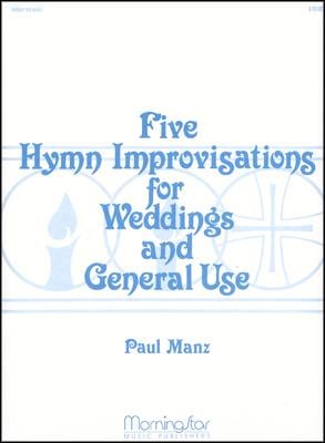 5 Hymn Improvisations for Weddings and General Use